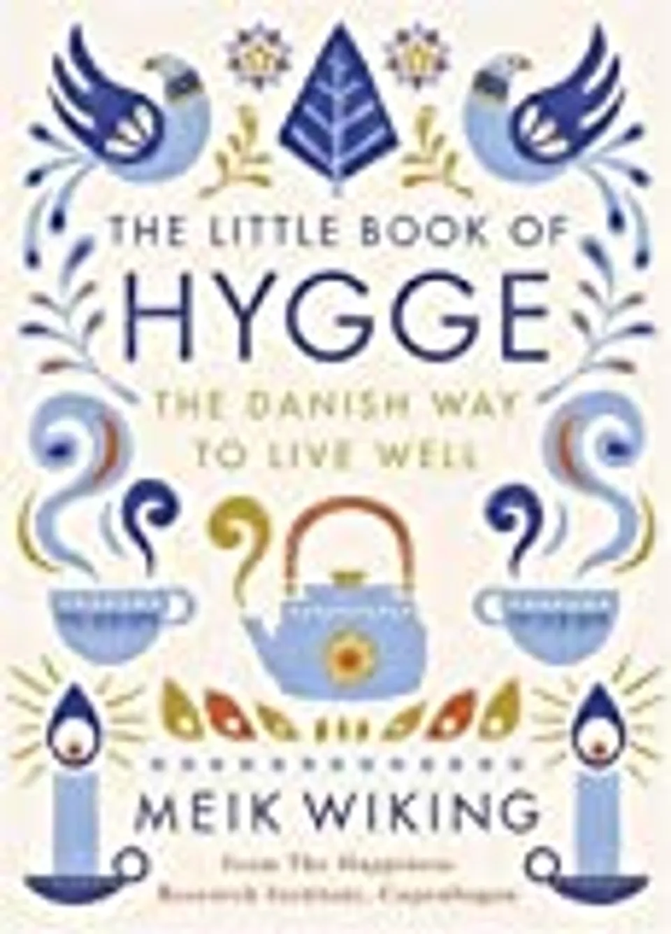 デンマークの「ヒュッゲ」を簡単にまとめてみた｜The Little Book of Hygge